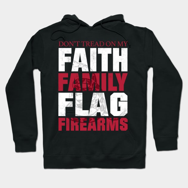 Don't Tread On My Faith Family Flag Firearms Hoodie by fromherotozero